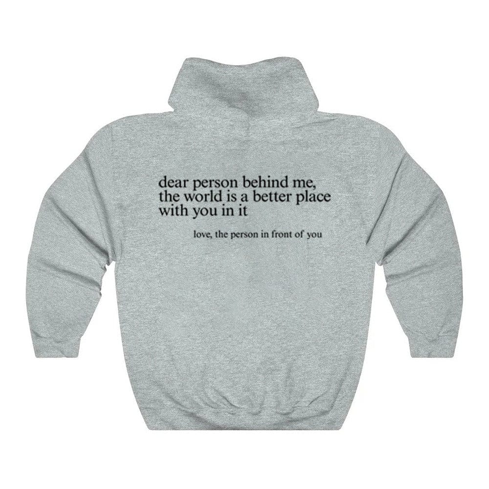 Hoodie Gray / S 'Dear Person Behind Me' - Positiviteits Hoodie Mykozo