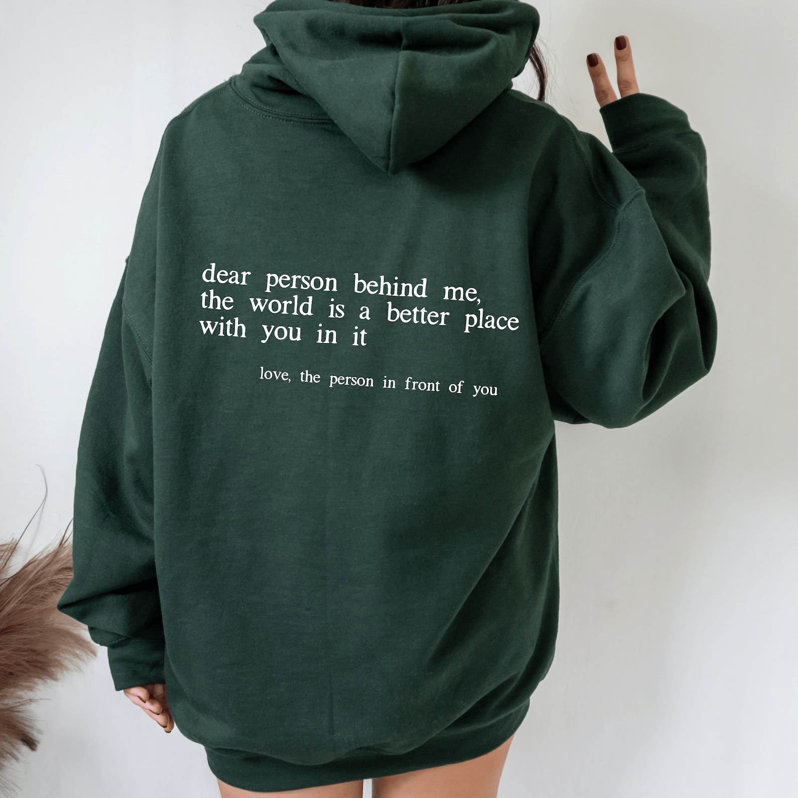 Hoodie 'Dear Person Behind Me' - Positiviteits Hoodie Mykozo